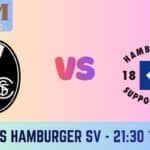 Freiburg vs Hamburger SV